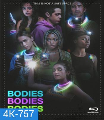 4K - Bodies Bodies Bodies (2022) เพื่อนซี้ ปาร์ตี้ หนีตาย - แผ่นหนัง 4K UHD