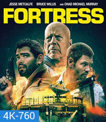 4K - Fortress (2021) ชำระแค้นป้อมนรก - แผ่นหนัง 4K UHD