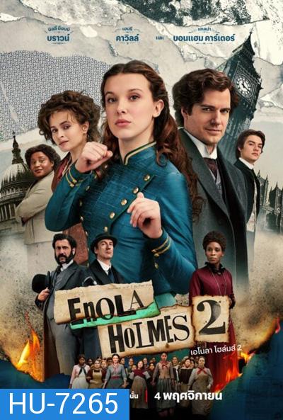 Enola Holmes 2 (2022) เอโนลา โฮล์มส์ 2