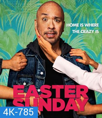 4K - Easter Sunday (2022) วันอาทิตย์อีสเตอร์ - แผ่นหนัง 4K UHD