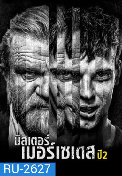 Mr. Mercedes Season 2 มิสเตอร์เมอร์เซเดส ปี 2 (10 ตอนจบ)