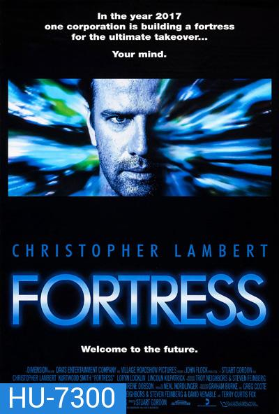 Fortress (1992) คุกศตวรรษนรก