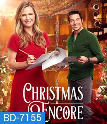 Christmas Encore (2017) คริสต์มาสอีกครั้ง