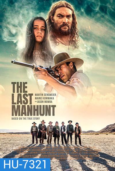 The Last Manhunt (2022)