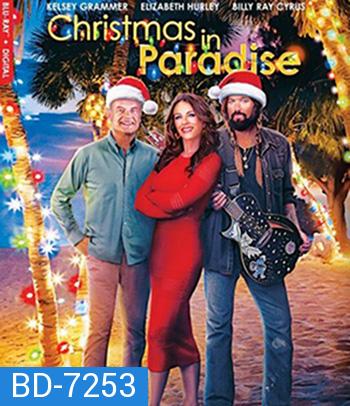 Christmas in Paradise (2022) คริสต์มาส ใบแถบสวรรค์