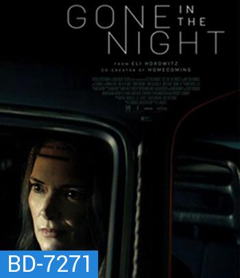 Gone in the Night (2022) หายไปในราตรี