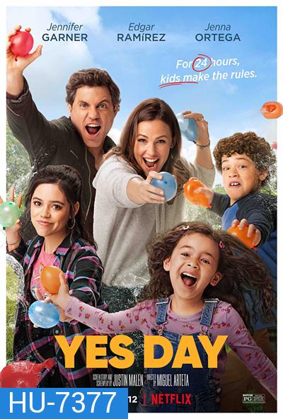 Yes Day (2021) เยสเดย์ วันนี้ห้ามเซย์โน