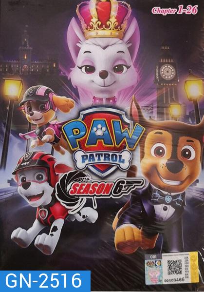 ขบวนการสี่ขาผจญภัย ปี 6 PAW Patrol Season 6 (26 ตอนจบ)