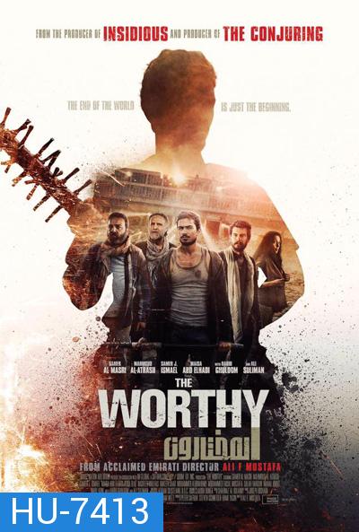 The Worthy (2016) ผู้อยู่รอด