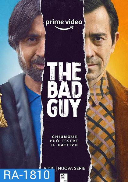 The Bad Guy Season 1 (2022) ผู้ร้าย ปี 1 (6 ตอนจบ)