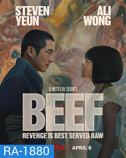 BEEF Seasons 1 (2023) คนหัวร้อน ปี 1 (10 ตอน)