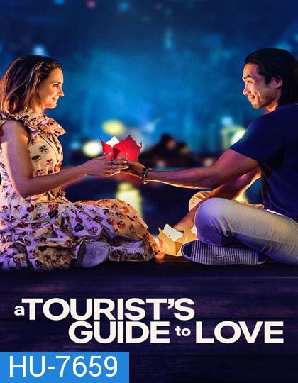 A Tourists Guide to Love (2023) คู่มือรักฉบับนักท่องเที่ยว