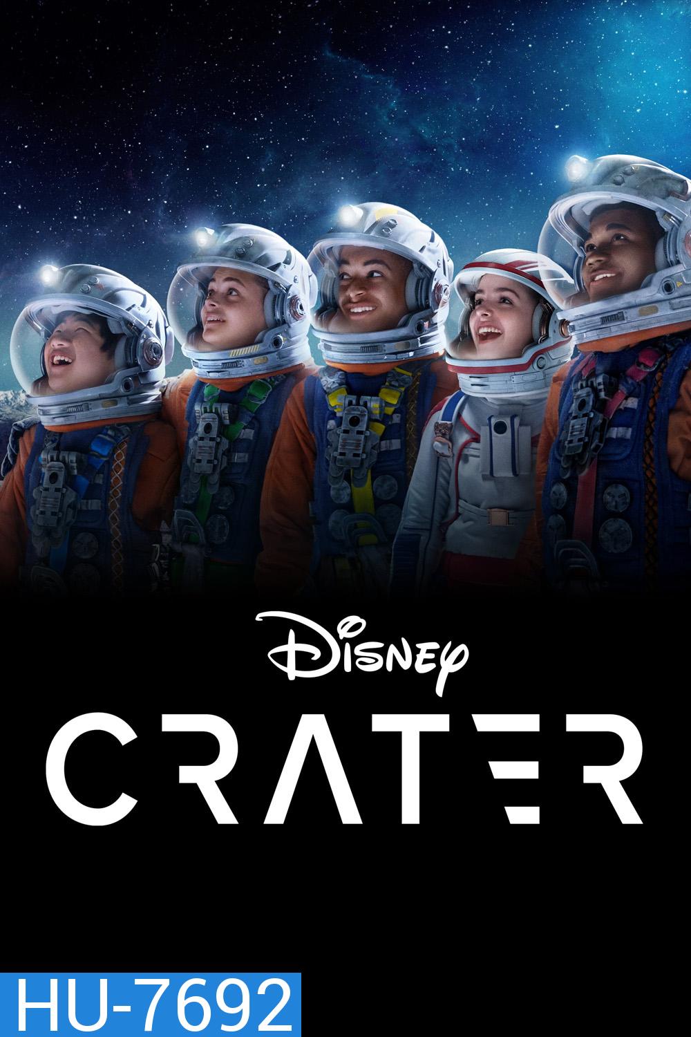 Crater (2023) เครเตอร์