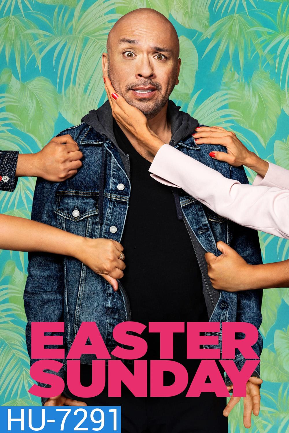 Easter Sunday (2022) วันอาทิตย์อีสเตอร์