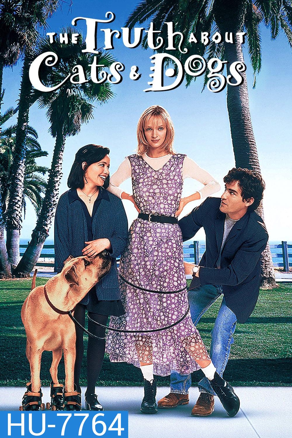 The Truth Cats & Dogs (1996) ดีเจจ๋า ขอดูหน้าหน่อย