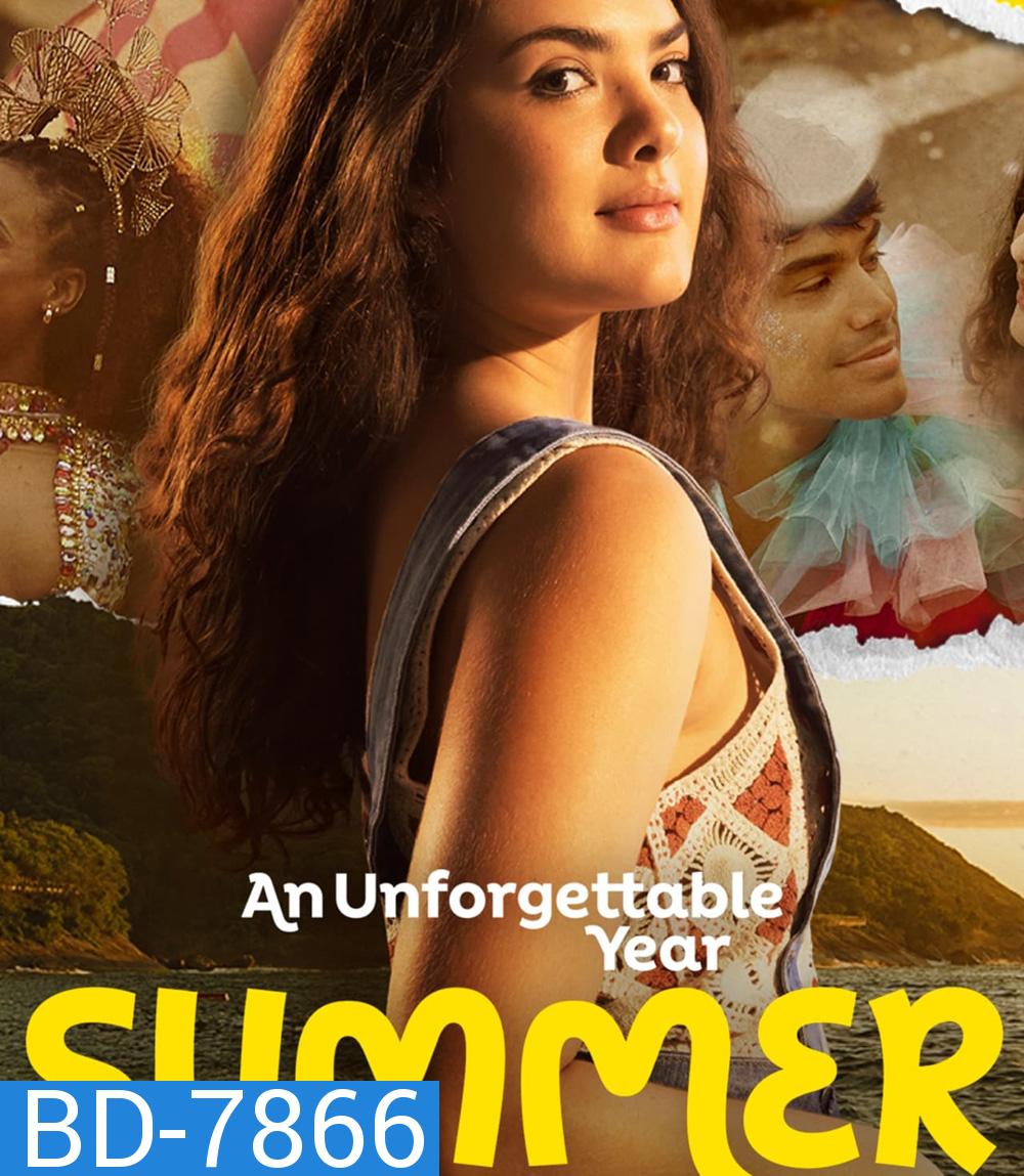 An Unforgettable Year Summer (2023) ปีที่ไม่อาจลืมเลือน - ฤดูร้อน