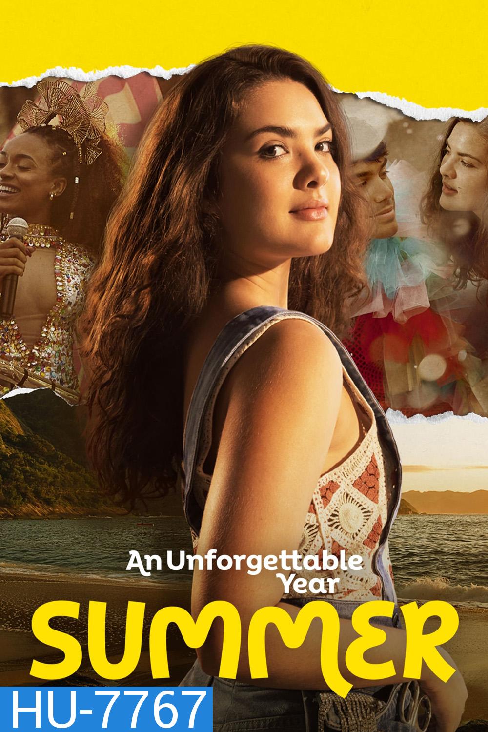 An Unforgettable Year Summer (2023) ปีที่ไม่อาจลืมเลือน - ฤดูร้อน