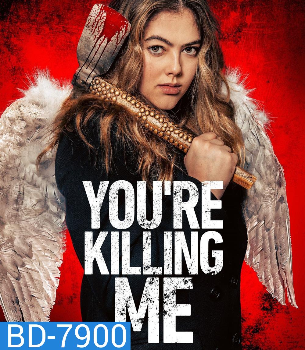 You're Killing Me (2023)