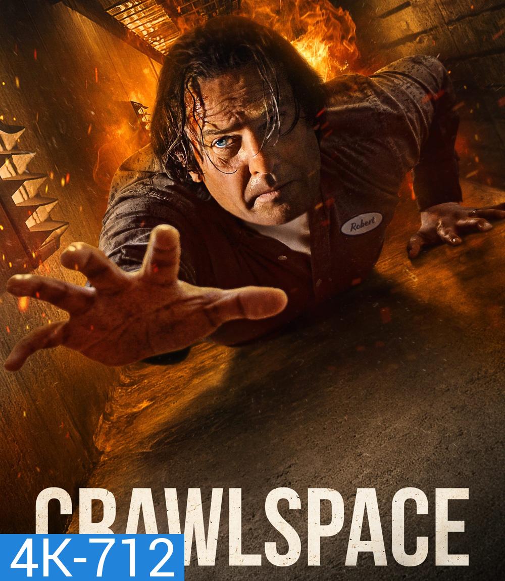 4K - Crawlspace (2022) คลานระห่ำปะทะเดือด - แผ่นหนัง 4K UHD