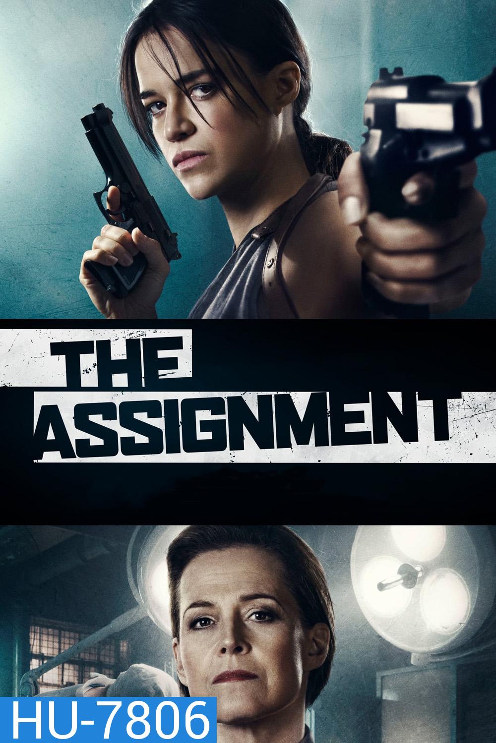 The Assignment (2016)