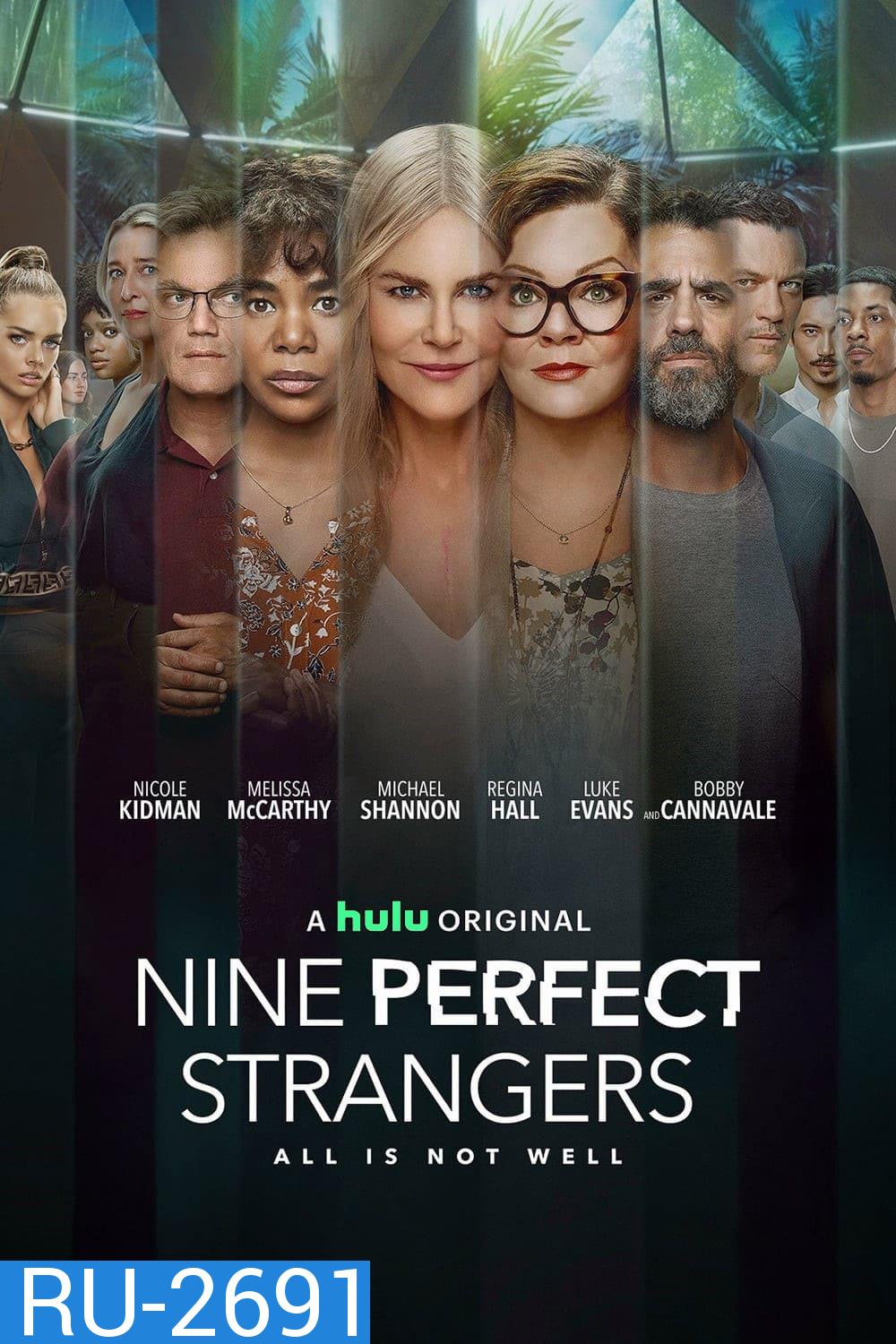 Nine Perfect Strangers Season 1 (2021) เก้าแขกแปลกหน้า ปี 1 (8 ตอน)