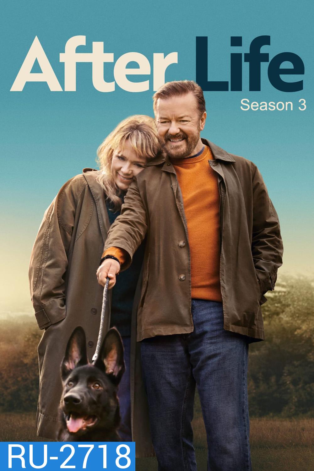 After Life Season 3 (2022) อาฟเตอร์ ไลฟ์ ปี 3 (6 ตอน)