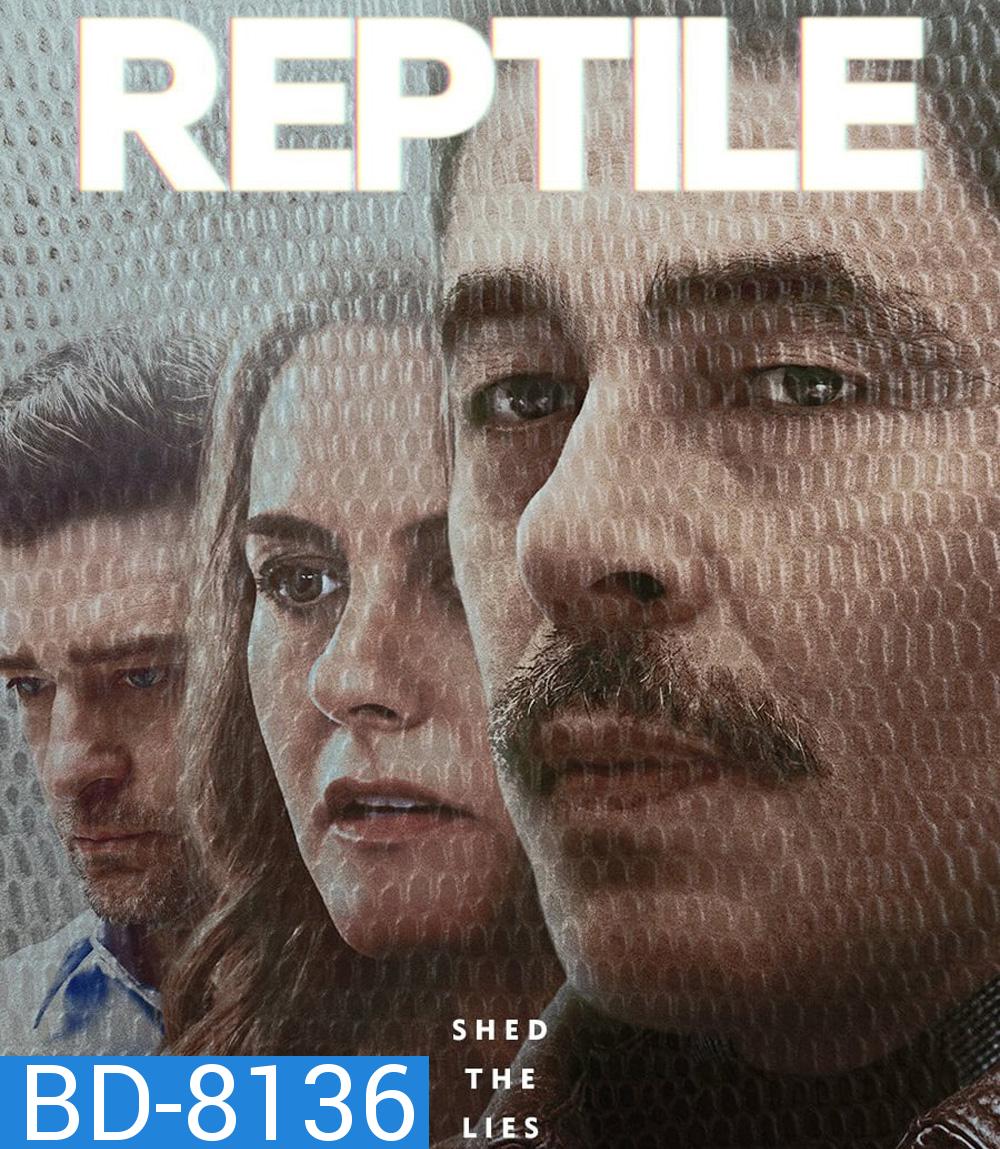 Reptile (2023) ลอกคราบฆาตกร