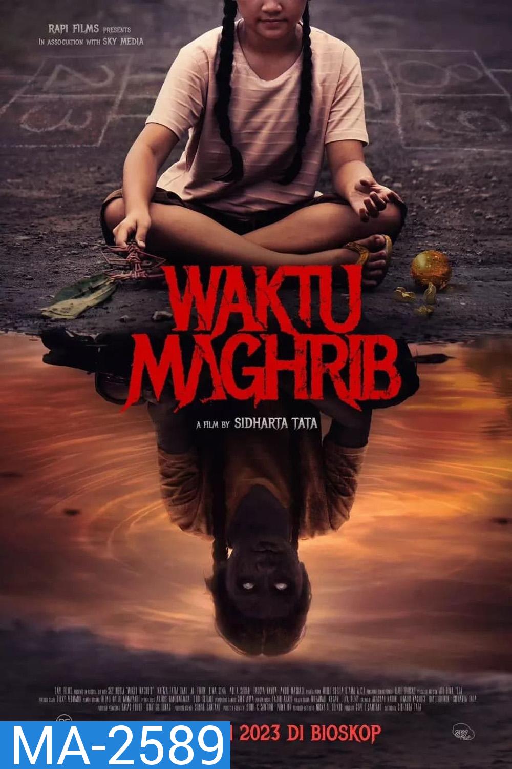 วักตู มากห์ริบ Waktu Maghrib (2023)