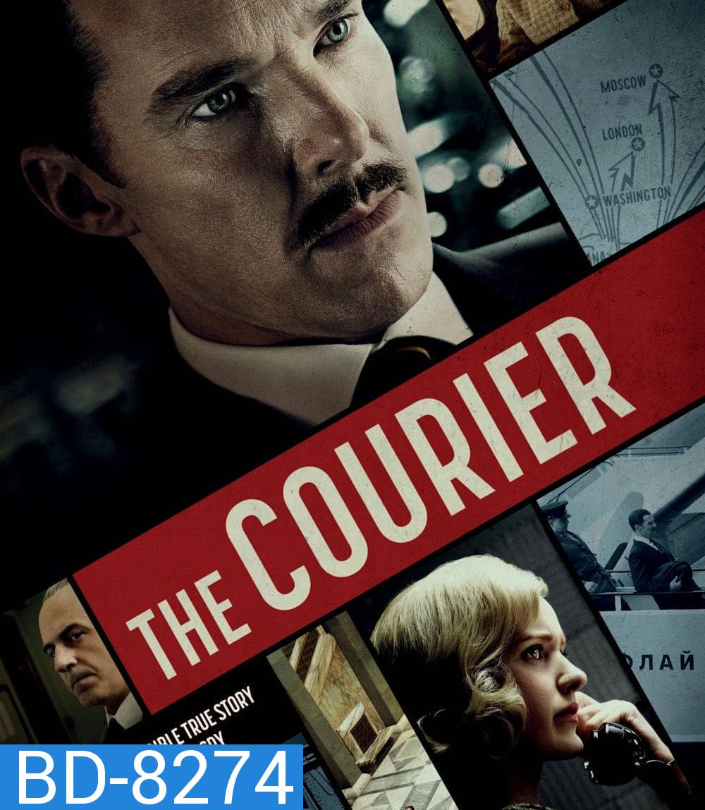 The Courier (2020) คนอัจฉริยะ ฝ่าสมรภูมิรบ