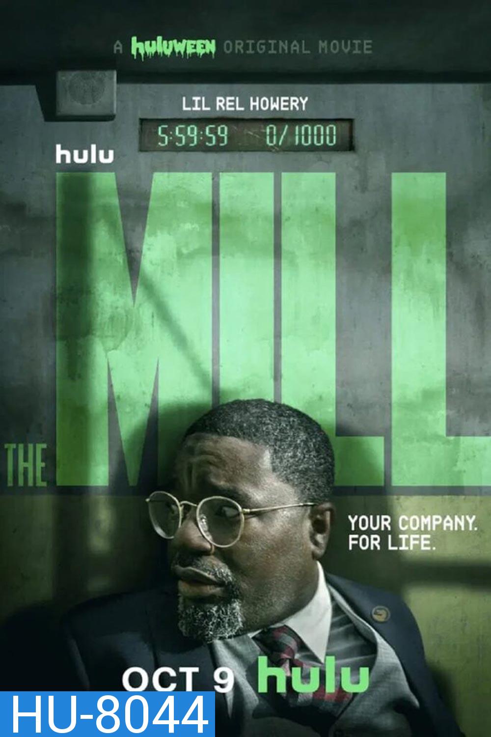 The Mill (2023) เดอะมิลล์