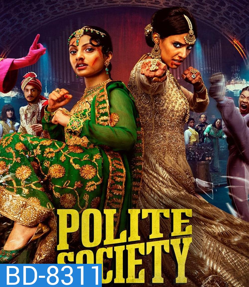 Polite Society โพไลท์ โซไซตี้ (2023)