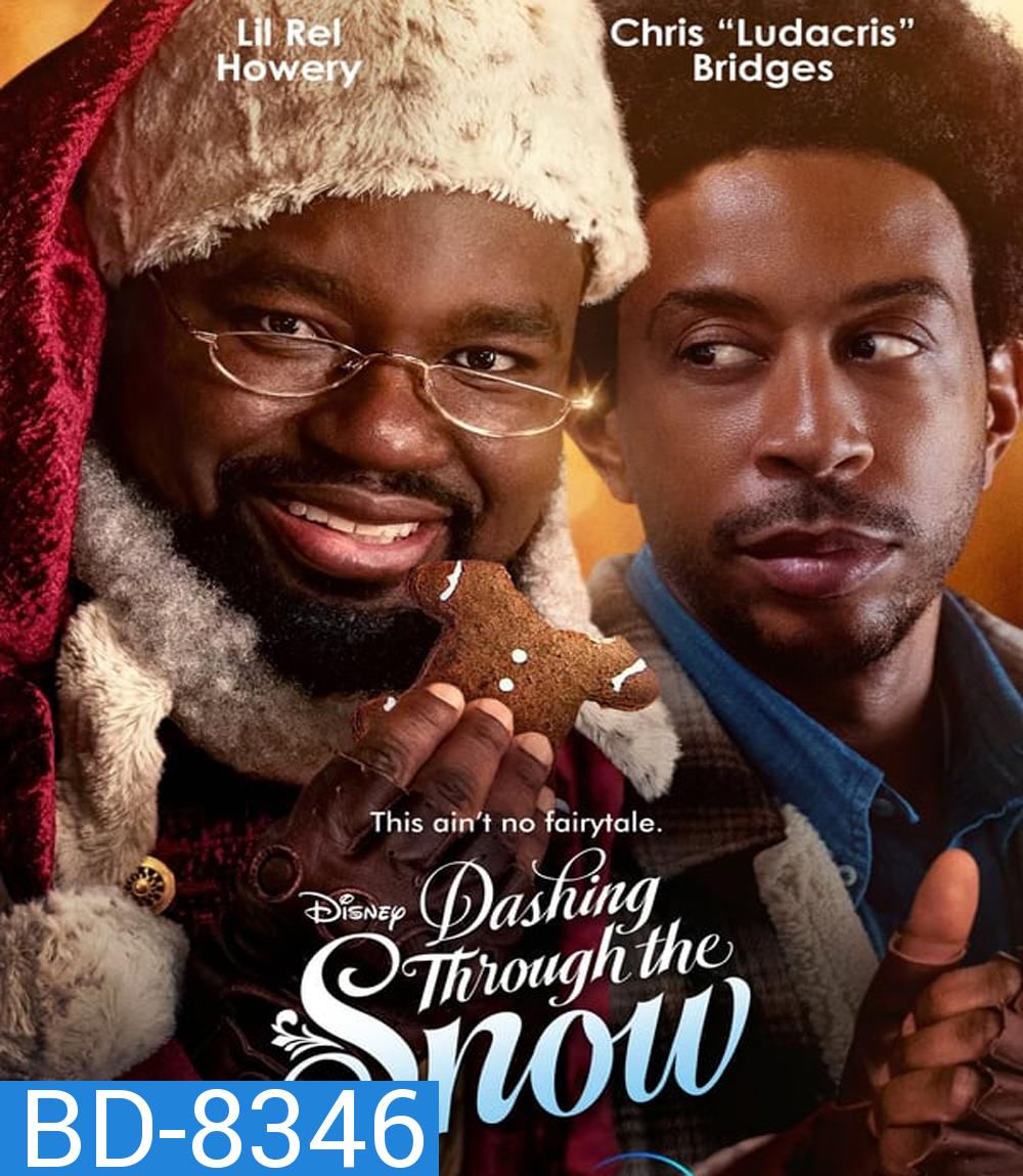 Dashing Through the Snow (2023)