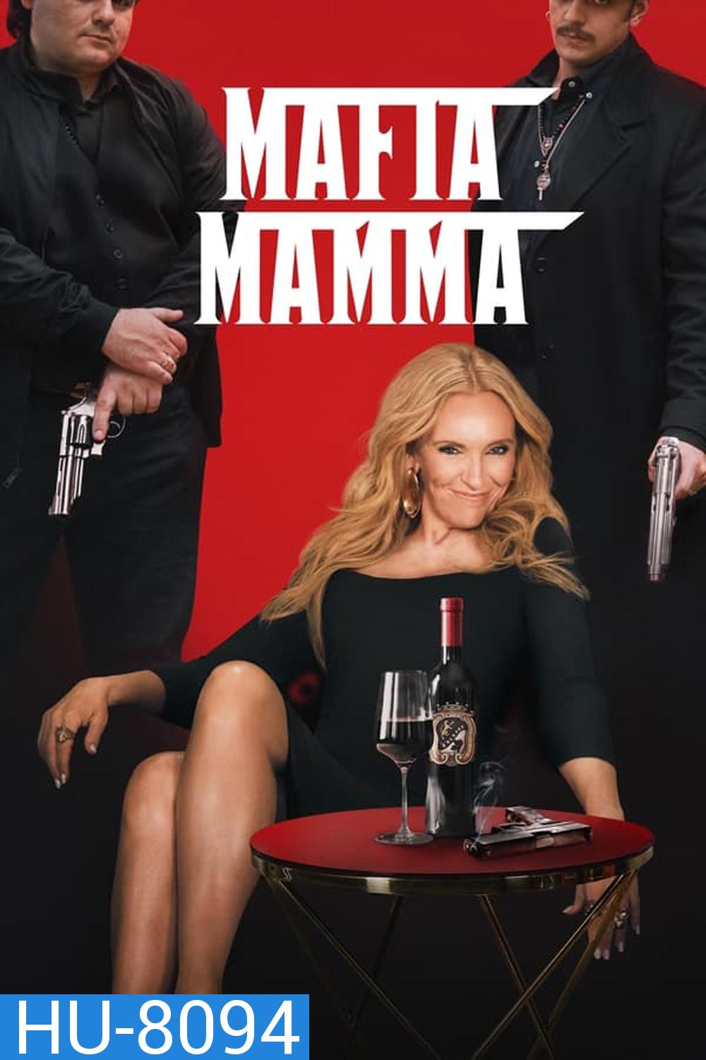 Mafia Mamma (2023)