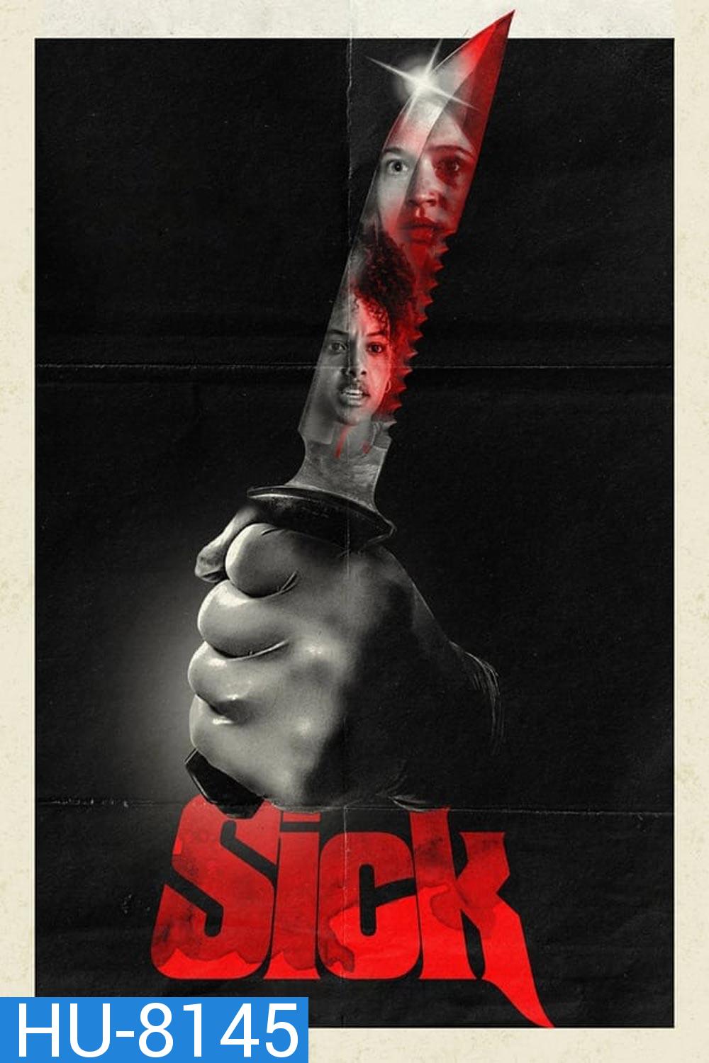 Sick (2022)