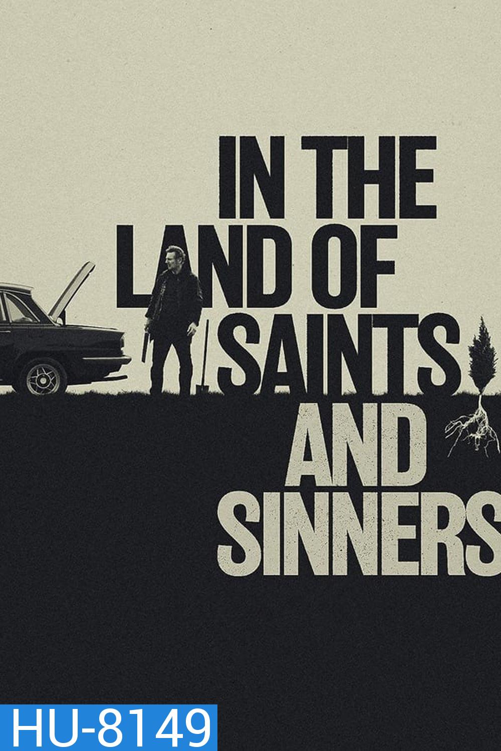 In the Land of Saints and Sinners