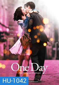 One Day วันเดียว...วันนั้น...วันของเรา