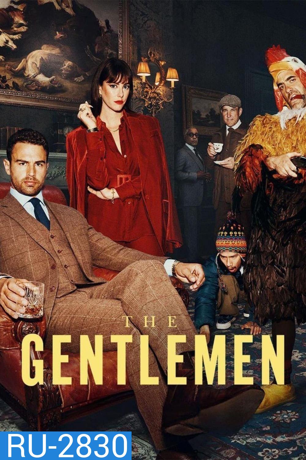 สุภาพบุรุษมาหากัญ The Gentlemen (2024) 8 ตอน