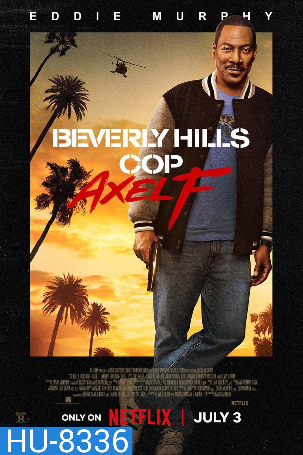 โปลิศจับตำรวจ: เอ็กเซล เอฟ Beverly Hills Cop Axel F (2024)