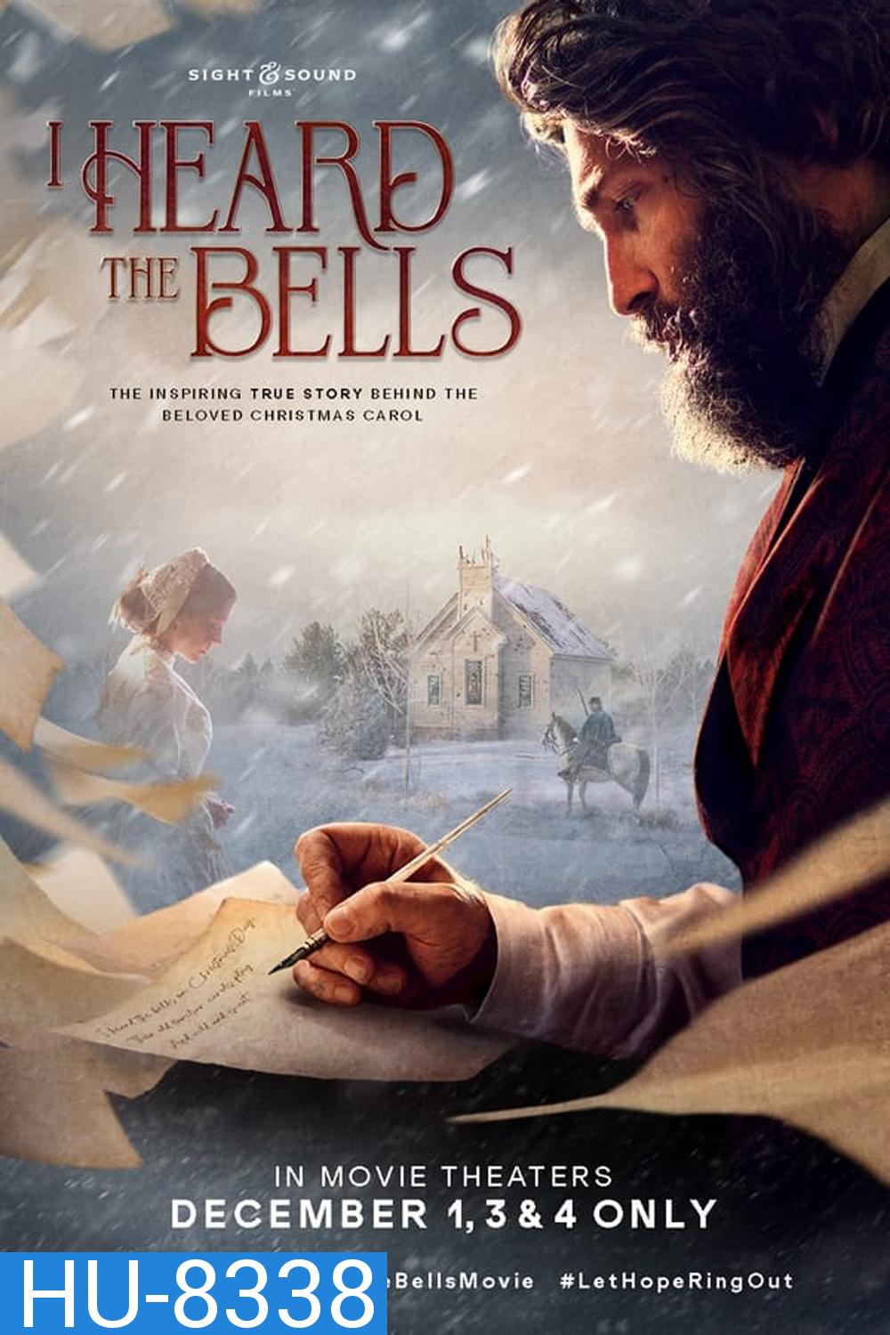 I Heard the Bells แสงแห่งหวัง ระฆังแห่งชีวิต (2022)