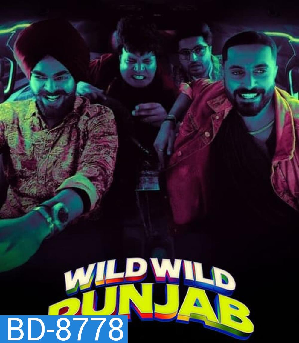 Wild Wild Punjab ปัญจาบป่วน มันส์ ฮา (2024)