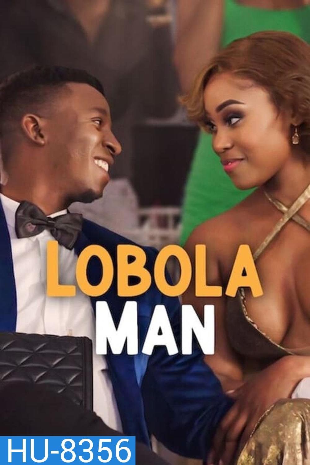 Lobola Man (2024)