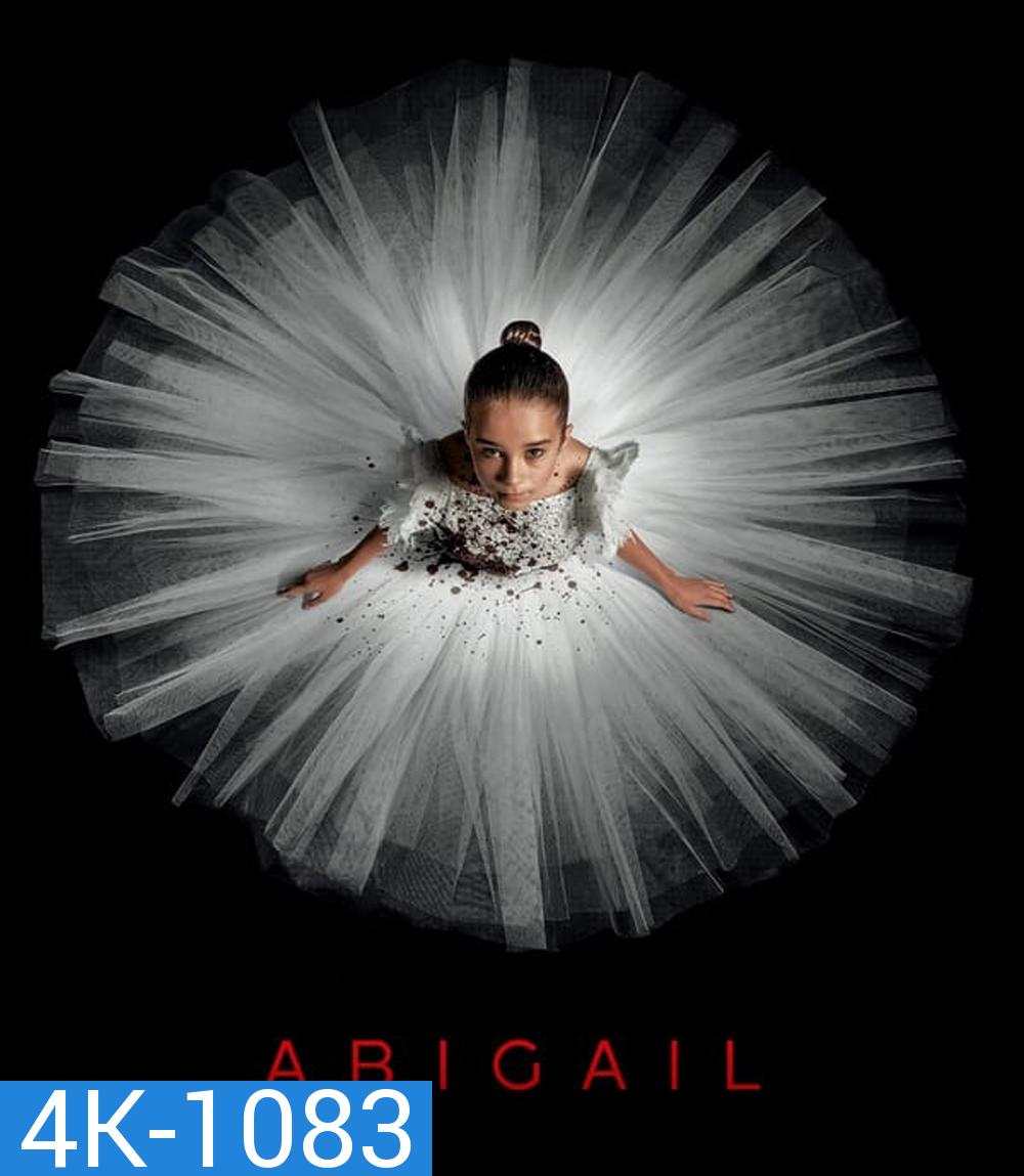 4K - Abigail (2024) - แผ่นหนัง 4K UHD