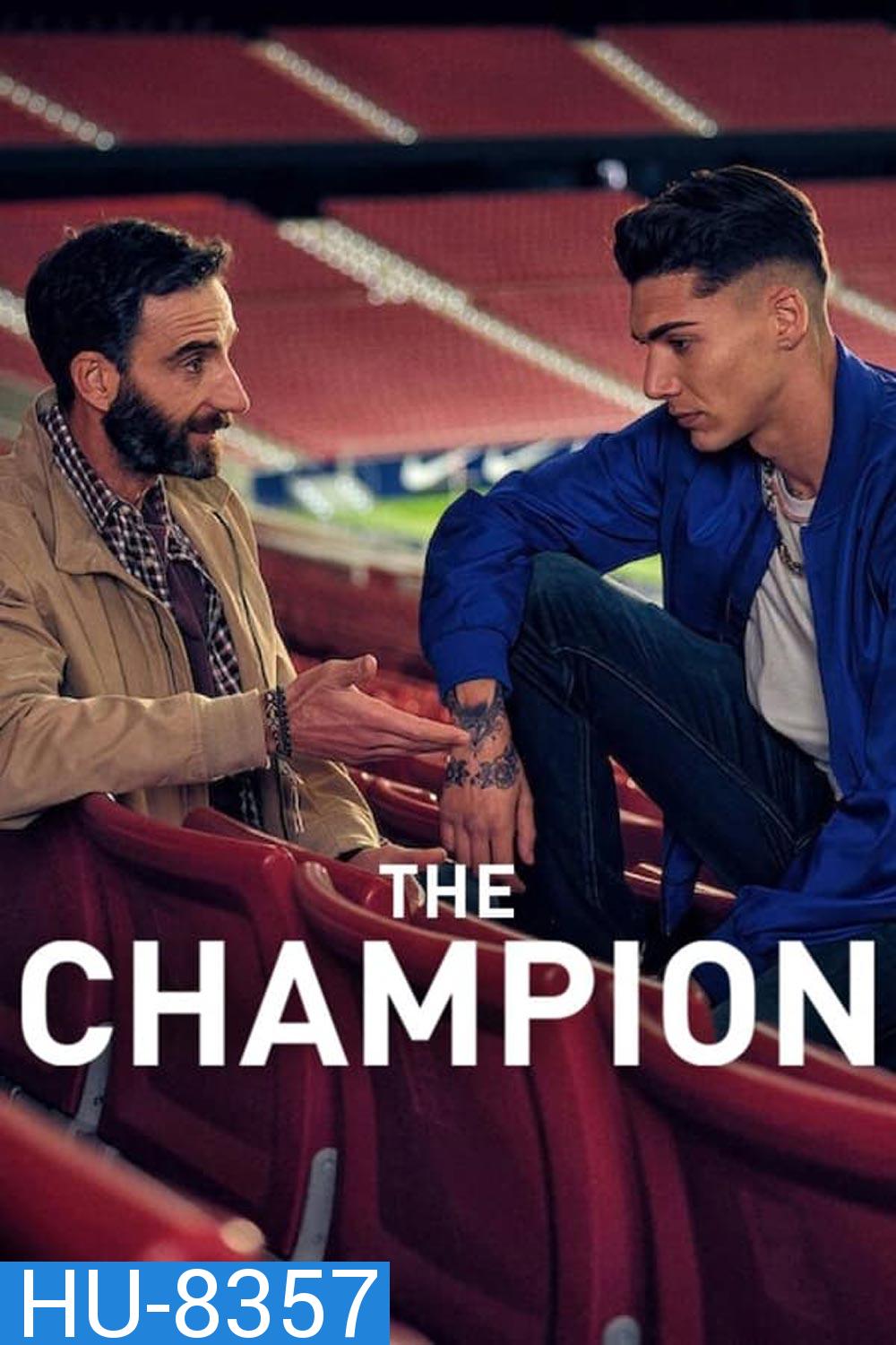 The Champion (2024) เดอะ แชมเปี้ยน