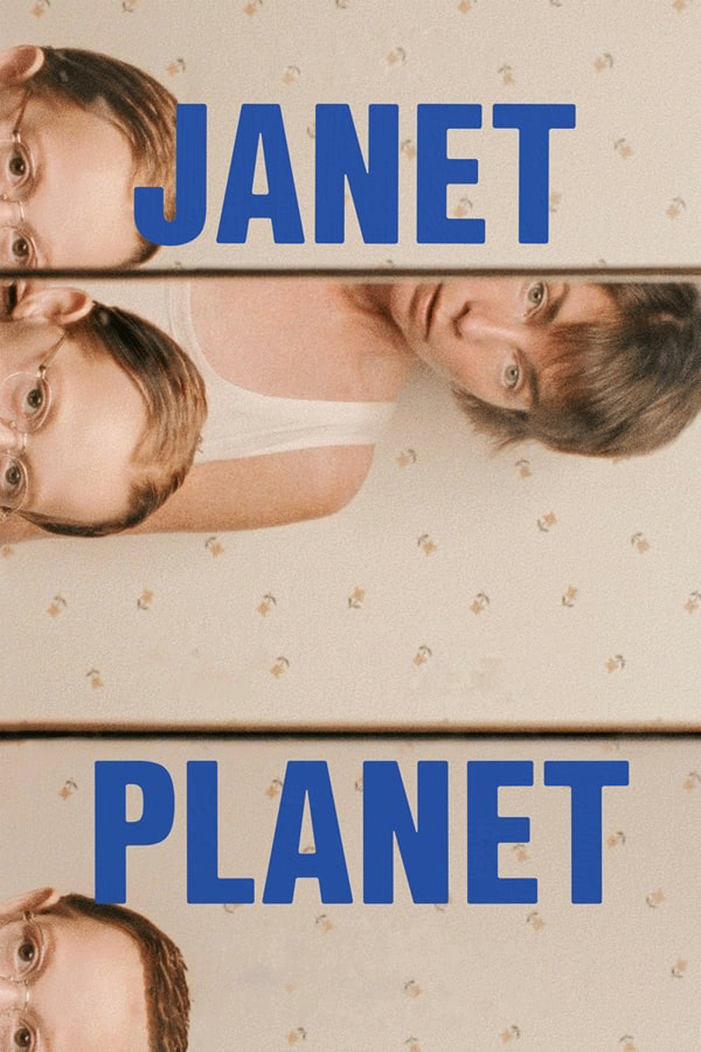 Janet Planet รักเธอเท่าจักรวาล (2024)