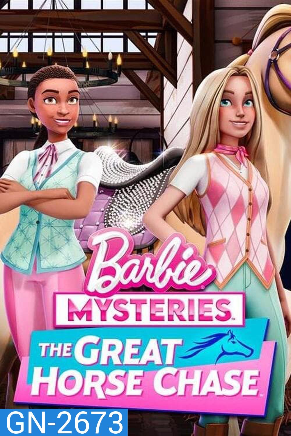 Barbie Mysteries: The Great Horse Chase Season Complete ปริศนาบาร์บี้ ไล่ล่าตามหาม้า (8 ตอน)(2024) 