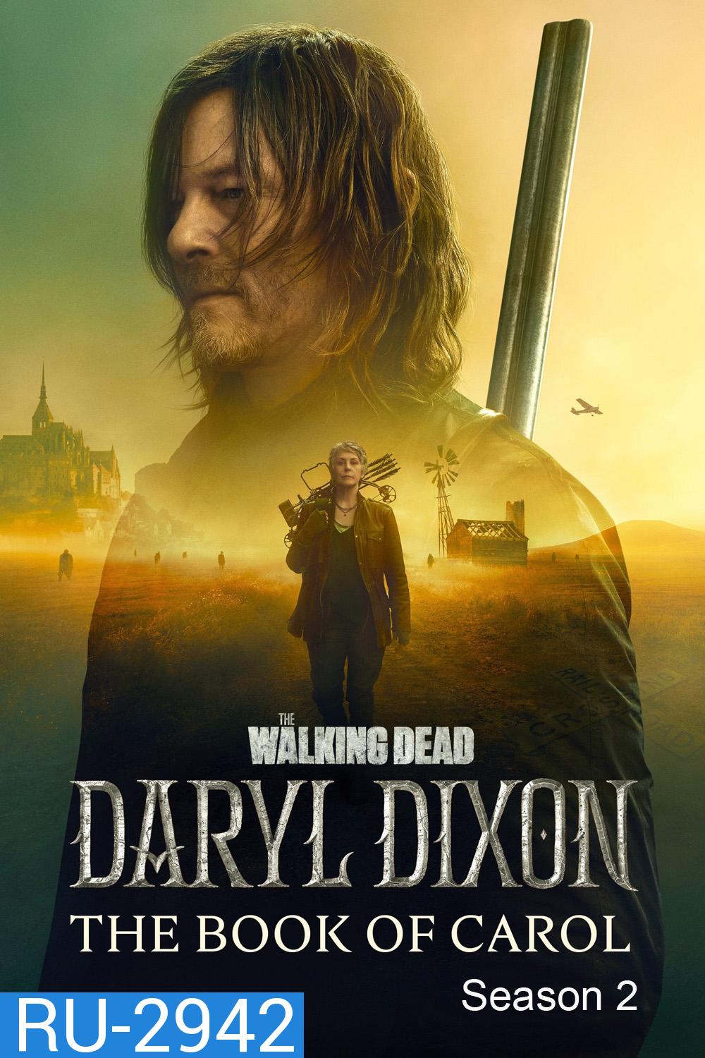 The Walking Dead Daryl Dixon Season 2 (2024) 6 ตอน