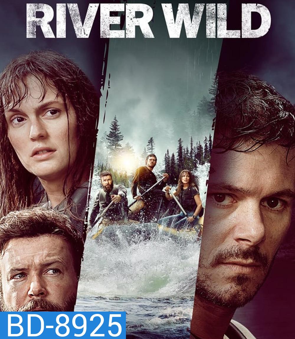 River Wild ล่องแก่งหายนะ (2023)