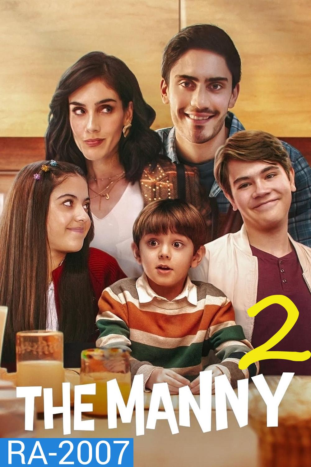 The Manny Season 2 เดอะ แมนนี่ 2 (2024) 8 ตอน