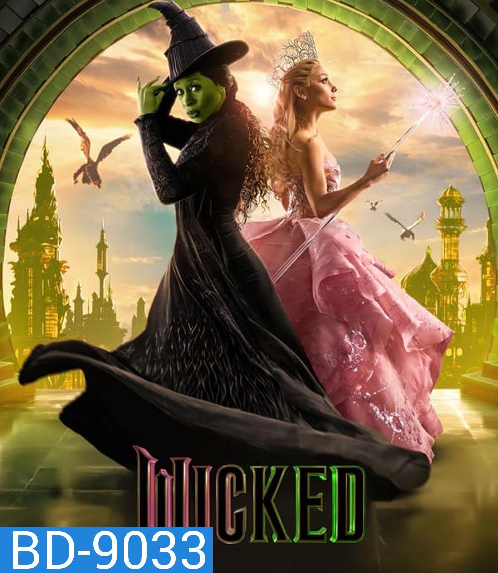 Wicked วิคเค็ด (2024)