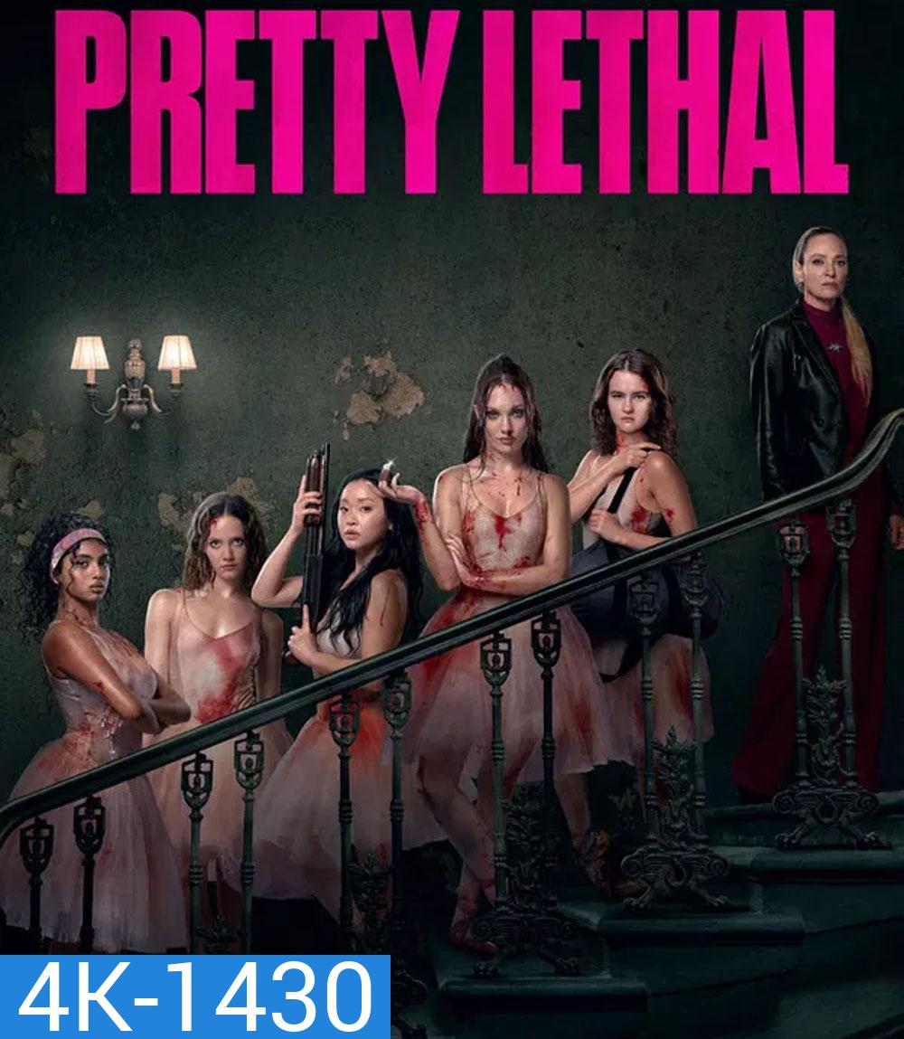 4K - Pretty Lethal (2026) หน้าสวย สังหาร - แผ่นหนัง 4K UHD